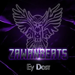 Zawanbeats - Ey Dost