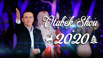 OTABEK SHOU 2020 | ОТАБЕК ШОУ 2020